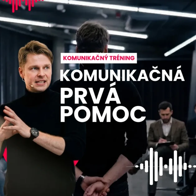 PRIPRAVUJEME: Komunikačná prvá pomoc – 07/2026